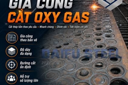 Dịch Vụ Gia Công Cắt Oxy Gas (CNC)