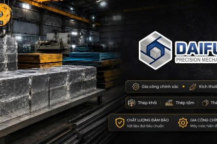 DAIFU – Đơn vị cung cấp thép hàng đầu